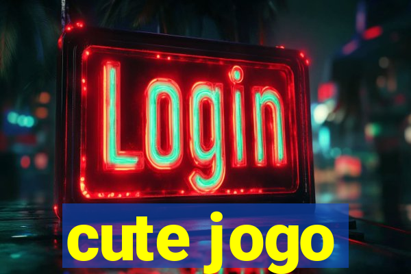 cute jogo